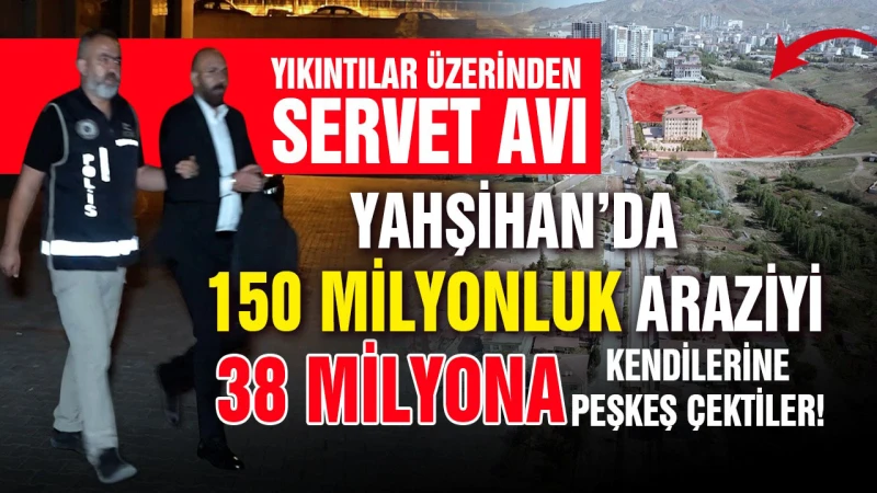 Yahşihan’da yıkıntılar üzerinden servet avı!