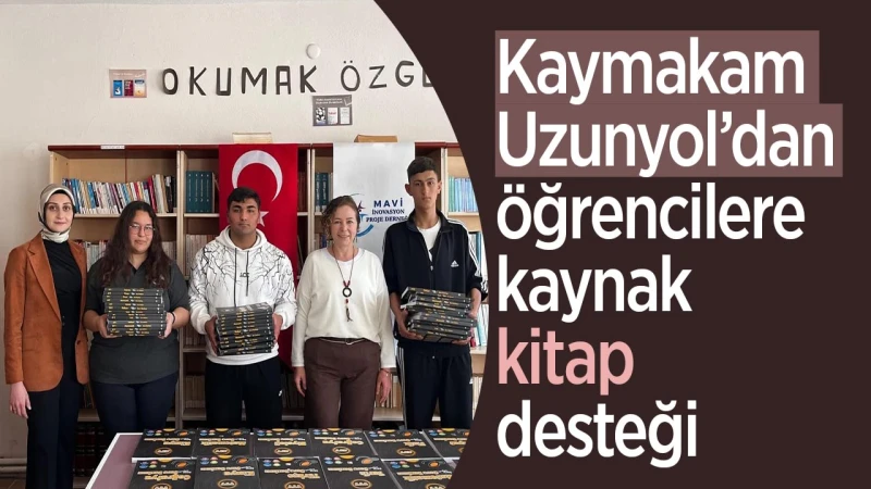 Kaymakam Uzunyol’dan öğrencilere kaynak kitap desteği