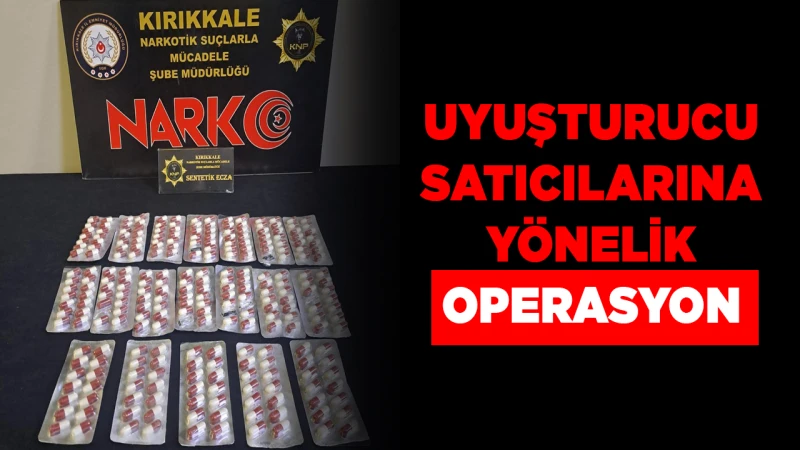 Uyuşturucu satıcılarına yönelik operasyon