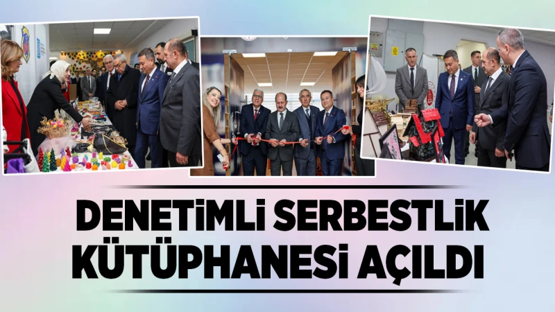 Denetimli serbestlik kütüphanesi açıldı