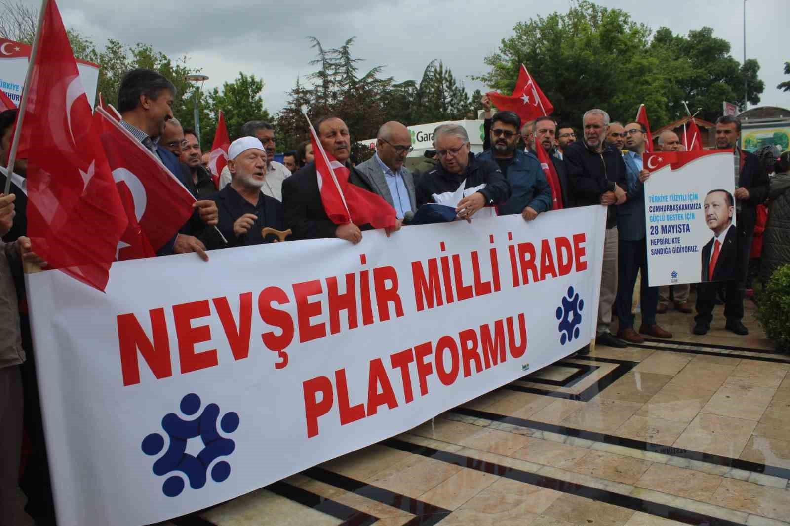 Nevşehir Milli İrade Platformu, Cumhurbaşkanı Erdoğan’a destek istedi