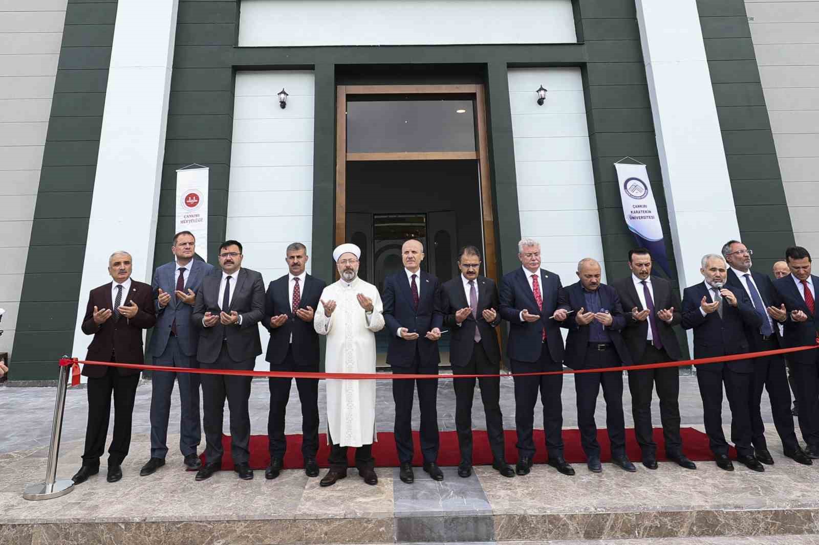 Diyanet İşleri Başkanı Erbaş, Çankırı Karatekin Üniversitesi Uluyazı Kampüs Camii’nin açılışına katıldı