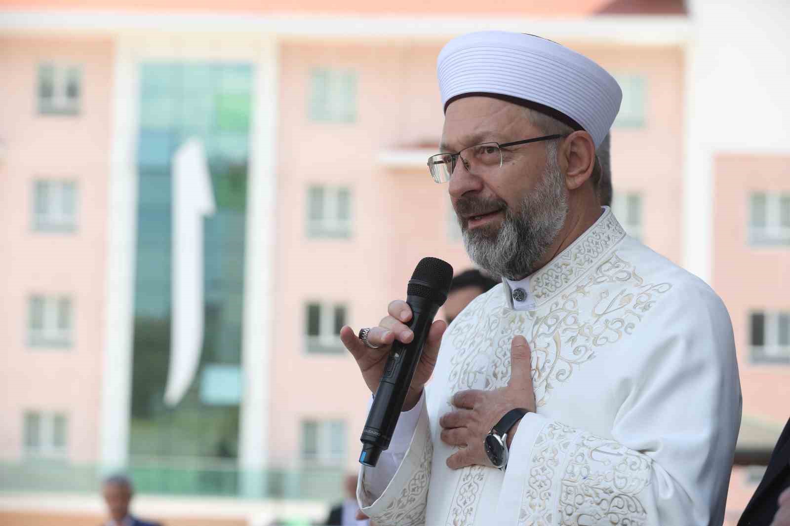 Diyanet İşleri Başkanı Erbaş: “Dünya insanının büyük bir kısmı maalesef geleceğe umutla bakamamaktadır”