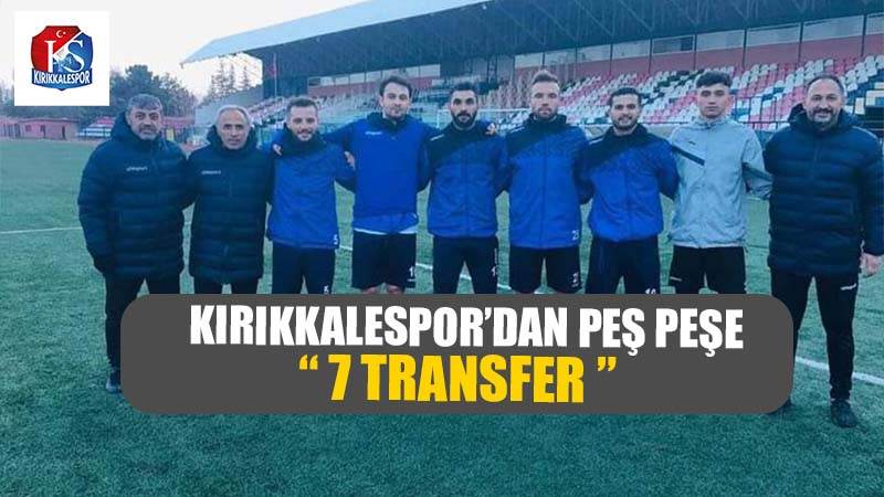 Kırıkkalespor 7 futbolcuyla el sıkıştı