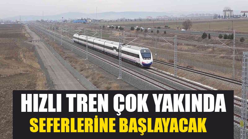 Cumhurbaşkanı Erdoğan bu yıl tamamlanacağını duyurmuştu, Ankara-Sivas arasında ulaşım 2 saate düşecek