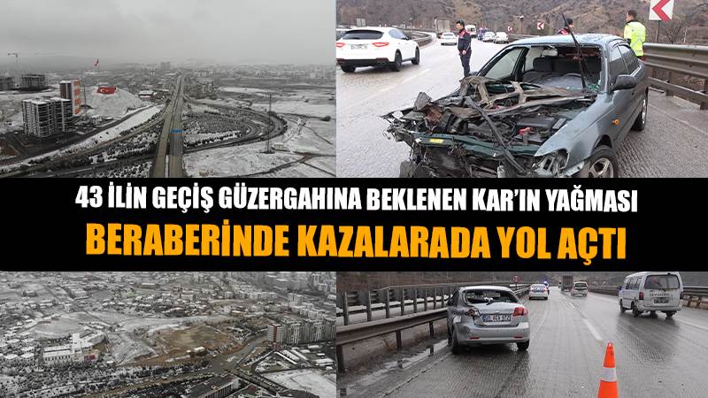 Uzun süredir kuraklık yaşanıyordu, 43 ilin geçiş güzergahına kar yağdı