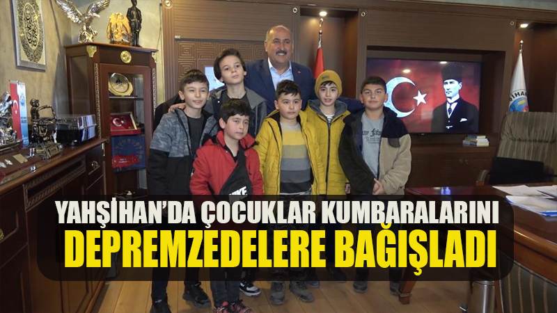 Çocuklar kumbaralarındaki harçlıklarını depremzedeler için bağışladı