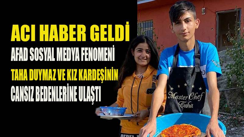 Sosyal medya fenomeni Taha Duymaz depremde hayatını kaybetti