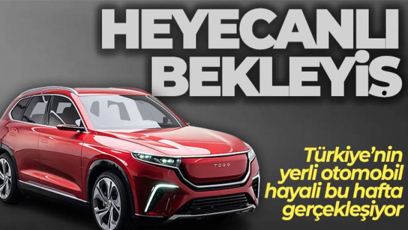 TOGG için heyecanlı bekleyiş