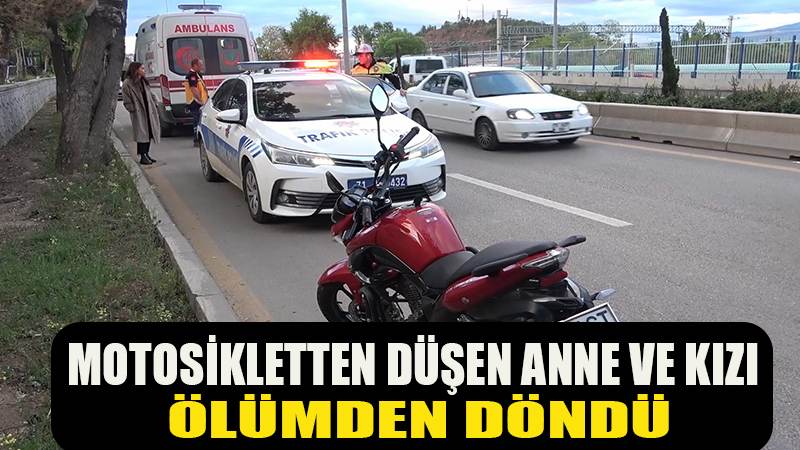 Trafiğin akıcı olduğu yola savruldular: Motosikletten düşen anne ve kızı ölümden döndü