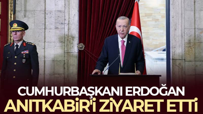 Cumhurbaşkanı Erdoğan, yemin töreninin ardından Anıtkabir'i ziyaret etti