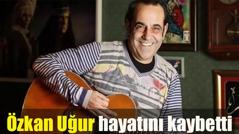 Sağlık Bakanı Fahrettin Koca, sanatçı Özkan Uğur’un hayatını kaybettiğini duyurdu.