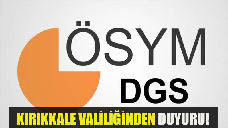 KIRIKKALE VALİLİĞİNDEN DUYURU!