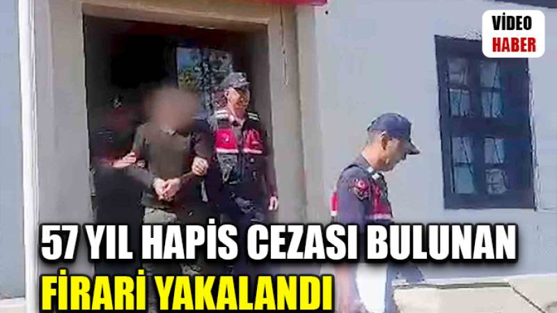 O detay jandarmanın gözünden kaçmadı: 57 yıl hapis cezası bulunan firari yakalandı