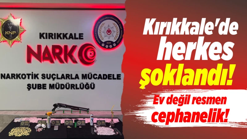 Kırıkkale’de uyuşturucu operasyonu!