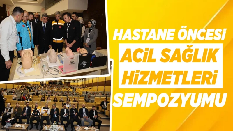 Hastane öncesi acil sağlık hizmetleri sempozyumu