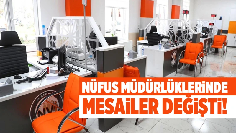 Nüfus Müdürlüklerinde mesailer değişti!
