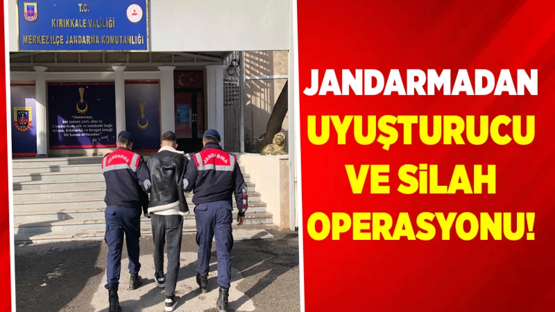 Jandarmadan uyuşturucu ve silah operasyonu!