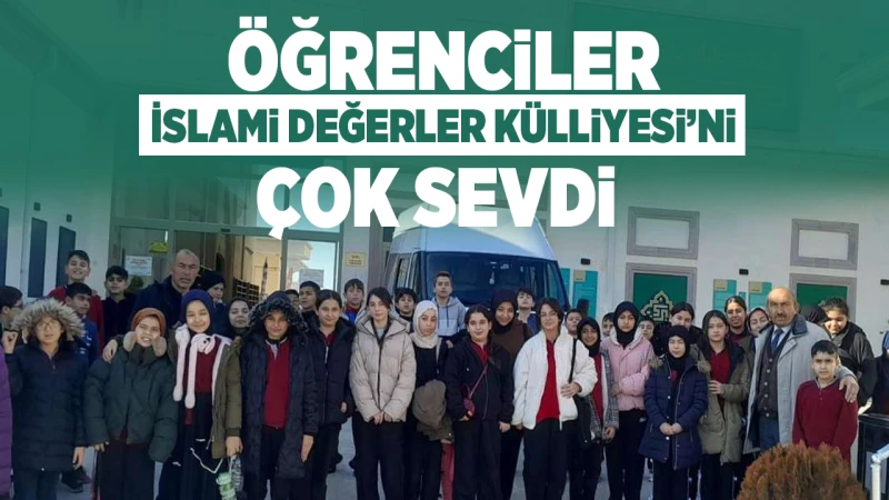 Öğrenciler, İslami Değerler Külliyesi’ni çok sevdi