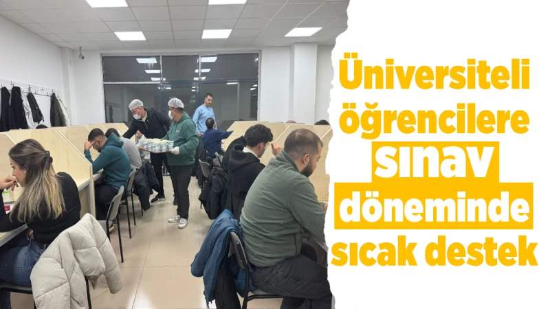 Üniversiteli öğrencilere sınav döneminde sıcak destek
