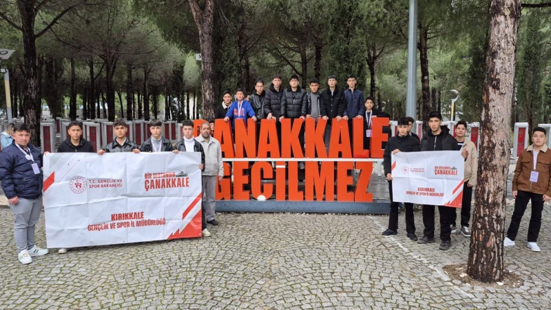 Kırıkkale’den 38 genç Çanakkale’de tarih ile buluştu