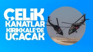Çelik kanatlar Kırıkkale’de gösteri yapacak