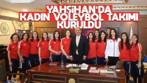 Yahşihan’da kadın voleybol takımı kuruldu 