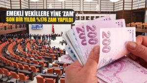 Emekli Vekillere Yine ‘Zam’, Son Bir Yılda %176 Zam Yapıldı