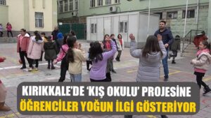 Kırıkkale’de ‘kış okulları’ projesine yoğun ilgi