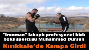 Profesyonel kick boksçu Dursun: “Türkiye’nin gücünü bir kez daha göstereceğim”