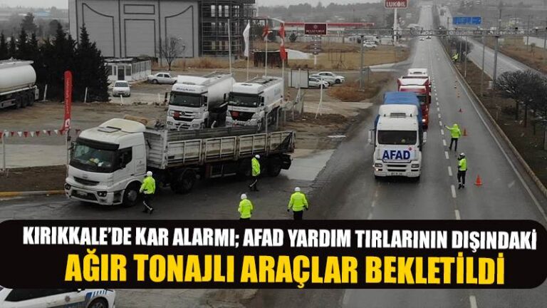 43 ilin geçiş güzergahında kar alarmı: AFAD yardım tırlarının dışındaki ağır tonajlı araçlar bekletildi