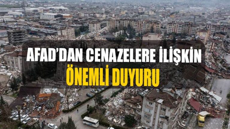 AFAD’dan cenazelere ilişkin duyuru