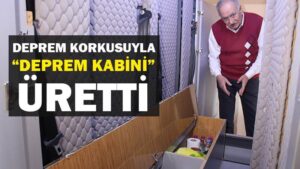 Deprem korkusuyla ‘deprem kabini’ üretti