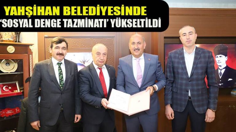 Yahşihan Belediyesinde Sosyal Denge Tazminatı Yükseltildi