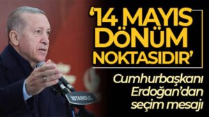 Cumhurbaşkanı Erdoğan: ‘Oy pusulasının bir yanında huzur olacak, diğer tarafında kavga olacak, kriz olacak’