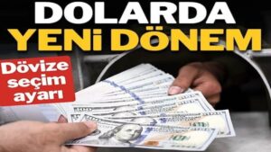Dolarda ‘kuruş kuruş artış’ dönemi