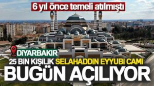 500 milyon liraya mal olan Selahaddin Eyyubi Cami ve Külliyesi Cumhurbaşkanı Erdoğan’ın katılımıyla açılacak
