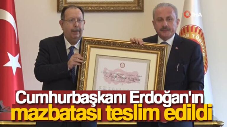 Cumhurbaşkanı Erdoğan’ın mazbatası teslim edildi