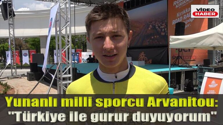 Yunanlı milli sporcu Arvanitou: “Türkiye ile gurur duyuyorum”