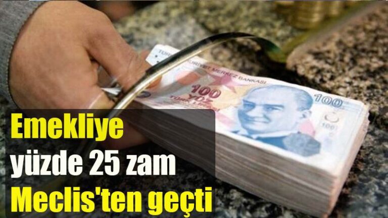 Emekliye yüzde 25 zam Meclis’ten geçti