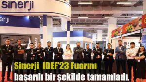 Sinerji IDEF’23 Fuarını başarılı bir şekilde tamamladı.