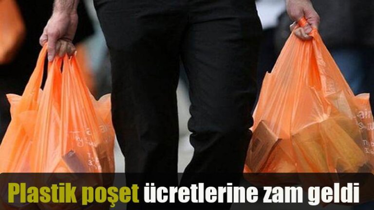 Plastik poşet ücretlerine zam geldi