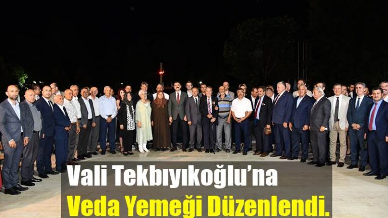 Vali Tekbıyıkoğlu’na Veda Yemeği Düzenlendi.