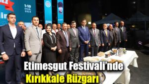 Etimesgut Festivali’nde Kırıkkale Rüzgarı