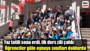 Yaz tatili sona erdi, ilk ders zili çaldı: Öğrenciler güle oynaya sınıfları doldurdu
