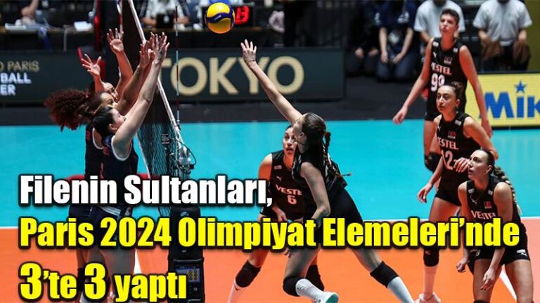 Filenin Sultanları, Paris 2024 Olimpiyat Elemeleri’nde 3’te 3 yaptı