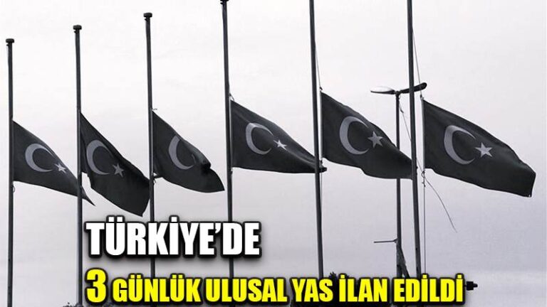 Cumhurbaşkanı Erdoğan: “Ülkemizde 3 günlük milli yas ilan edilmiştir”