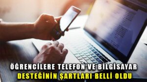 Üniversite öğrencilerine teknolojik cihaz ve internet desteği verilmesi hakkındaki tebliğ Resmi Gazete’de