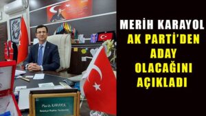 Merih Karayol’dan Kırıkkale Belediye Başkanlığı Açıklaması