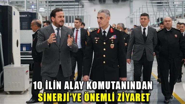 10 ilin Alay Komutanından Sinerji A.Ş.’ye önemli ziyaret